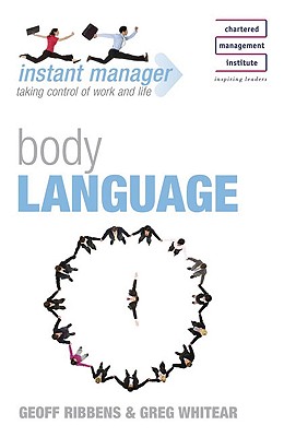 Instant Manager: Body Language (Instant Manager: Skills for Success)
