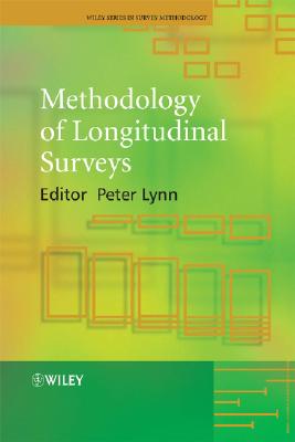 Methodology of Longitudinal Surveys (Wiley Survey Methodology)