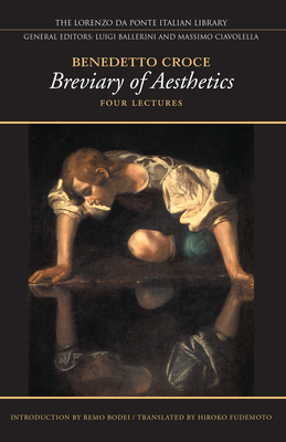 Breviary of Aesthetics: Four Lectures (Lorenzo Da Ponte Italian Library) Cover Image
