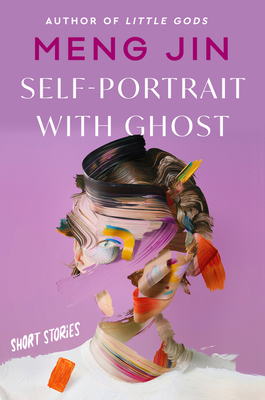 Self-Portrait with Ghost: Short Stories Cover Image