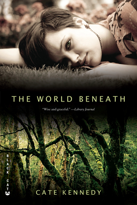 The World Beneath By Cate Kennedy Cover Image