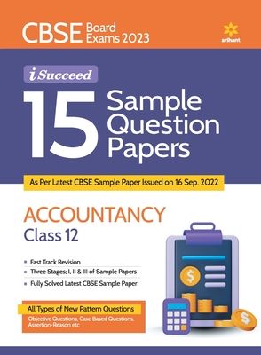 CBSE Board Exam 2023 I Succeed 15 Sample Question Papers Accountancy Class 12 Cover Image