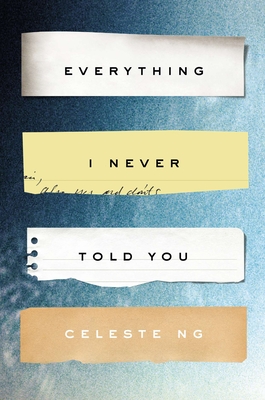 Cover Image for Everything I Never Told You