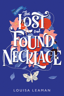 The Lost and Found Necklace: A Novel