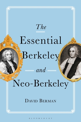 The Essential Berkeley and Neo-Berkeley By David Berman Cover Image