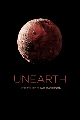 Unearth (Crab Orchard Series in Poetry)