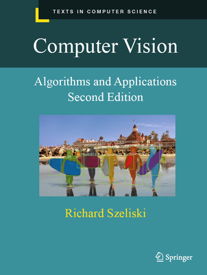 Computer Vision: Algorithms and Applications (Texts in Computer Science) Cover Image