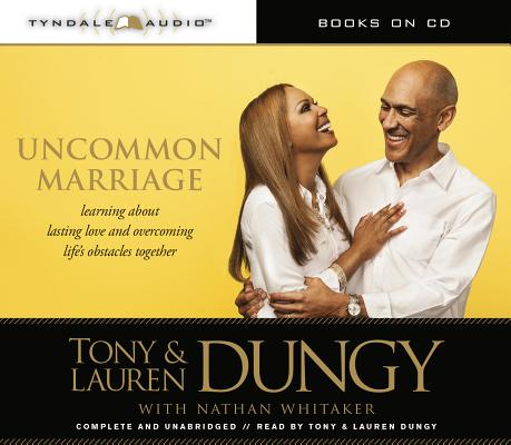Uncommon Marriage: Learning about Lasting Love and Overcoming Life's Obstacles Together Cover Image