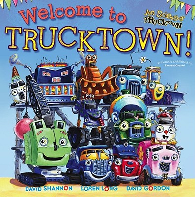 Smash! Crash! ( Jon Scieszka's Trucktown) (hardcover) By Jon