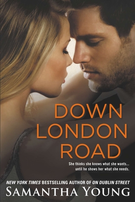 Down London Road (On Dublin Street Series #2) By Samantha Young Cover Image