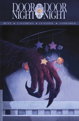 Door to Door, Night by Night Vol. 1: A World Full of Monsters By Cullen Bunn, Sally Cantirino (Illustrator), Dee Cunniffe (Colorist), Adrian F. Wassel (Editor), Tim Daniel (Designed by), Jim Campbell (Letterer) Cover Image