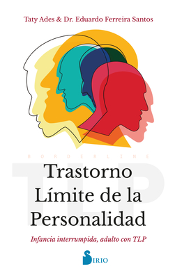 Trastorno Límite de la Personalidad By Taty Ades, Eduardo Ferreira (With) Cover Image