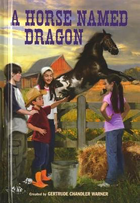 A Horse Named Dragon (The Boxcar Children Mysteries #114)