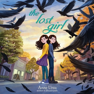 The Lost Girl By Anne Ursu, Kathleen McInerney (Read by) Cover Image