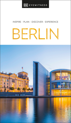 DK Eyewitness Berlin (Travel Guide) By DK Eyewitness Cover Image