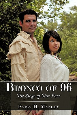 Bronco of 96: The Siege of Star Fort Cover Image