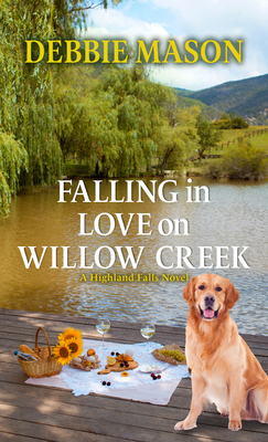 Falling in Love on Willow Creek (Highland Falls #3)