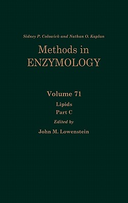 Lipids, Part C: Volume 71 By Nathan P. Kaplan (Editor in Chief), Nathan P. Colowick (Editor in Chief), John M. Lowenstein (Volume Editor) Cover Image