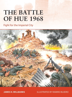 The Battle of Hue 1968: Fight for the Imperial City (Campaign) Cover Image