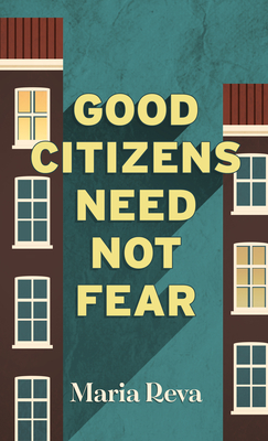 Good Citizens Need Not Fear Cover Image