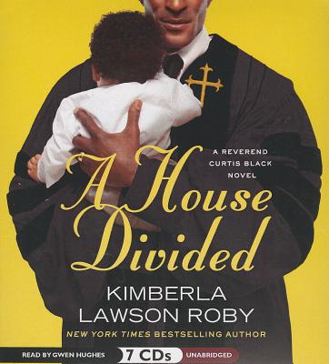 A House Divided (Reverend Curtis Black Novels)