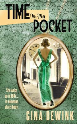 Time in My Pocket By Gina Dewink Cover Image