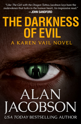 Cover for The Darkness of Evil (Karen Vail Novels #7)