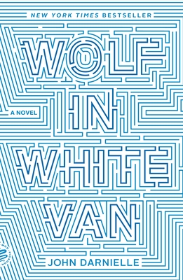 Wolf in White Van: A Novel