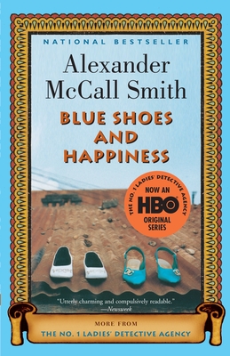 Blue Shoes and Happiness (No. 1 Ladies' Detective Agency Series #7) By Alexander McCall Smith Cover Image