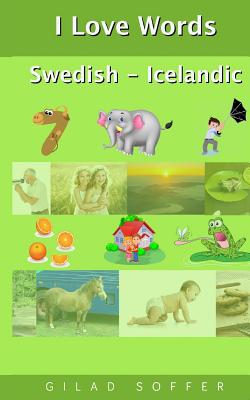 I Love Words Swedish - Icelandic Cover Image