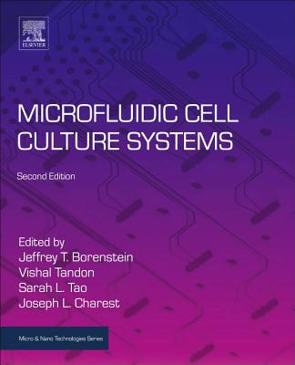 Microfluidic Cell Culture Systems (Micro and Nano Technologies) Cover Image