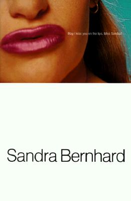 May I Kiss You On The Lips, Miss Sandra?