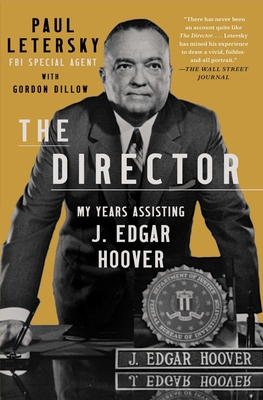 The Director: My Years Assisting J. Edgar Hoover Cover Image