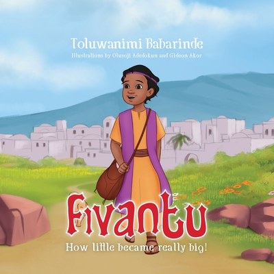 Fivantu: How little became really big! Cover Image