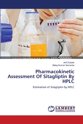 Pharmacokinetic Assessment Of Sitagliptin By HPLC Cover Image