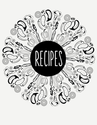Large Recipe Book: Blank recipe book to write in your own recipes