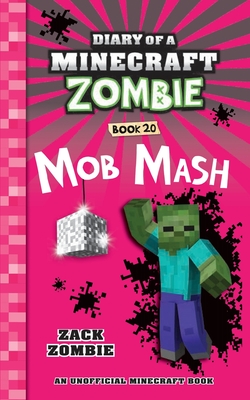 Diary of a Minecraft Zombie Book 32: Have Yourself a Mouldy