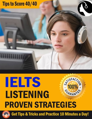 Ielts Listening Tips: The NO#1 Book for IELTS Listening Test, Just Practice and Get a Target Band Score of 8.0+ Cover Image