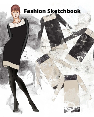 Fashion Sketchbook: ; With Female Figure Template, Easy To Create