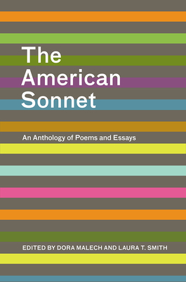 The American Sonnet: An Anthology of Poems and Essays Cover Image