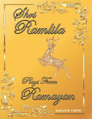 Shri Ramlila: Plays from Ramayan Cover Image