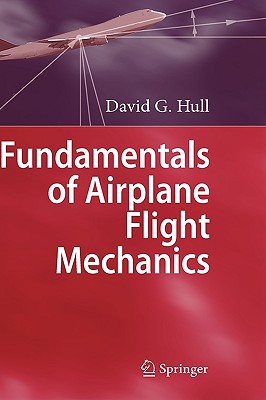 Fundamentals of Airplane Flight Mechanics Cover Image