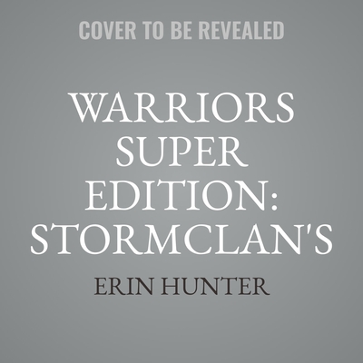 Warriors Super Edition: Stormclan's Folly By Erin Hunter Cover Image