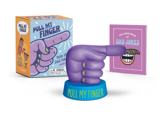 Pull My Finger: Tells 15 Dad Jokes! (RP Minis) Cover Image