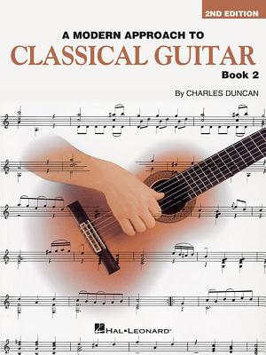 A Modern Approach to Classical Guitar: Book 2 - Book Only Cover Image