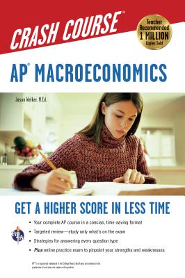Ap(r) Macroeconomics Crash Course Book + Online (Advanced Placement (AP) Crash Course)