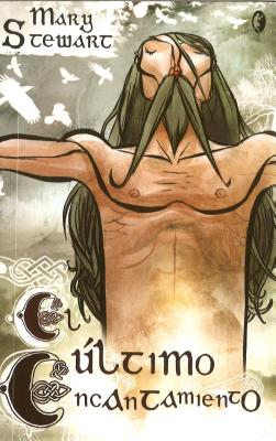 Cover for El Ultimo Encantamiento = The Last Enchantment