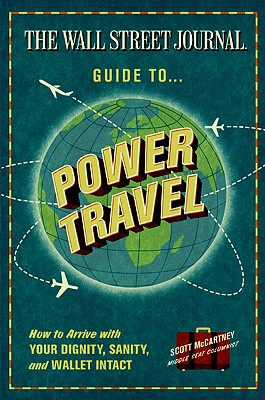 The Wall Street Journal Guide to Power Travel Cover