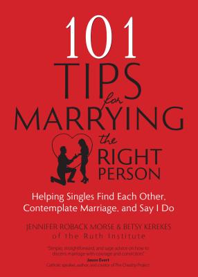 Cover for 101 Tips for Marrying the Right Person