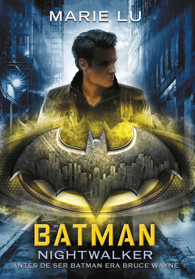 Batman: Nightwalker (Spanish Edition) (Dc Icons Series #2)